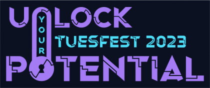 TUES Fest 2023 “Unlock your potential”